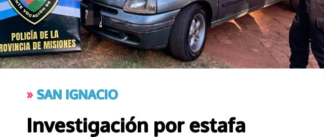 Investigación por estafa culmina con un detenido y secuestro de vehículo en operativo policial