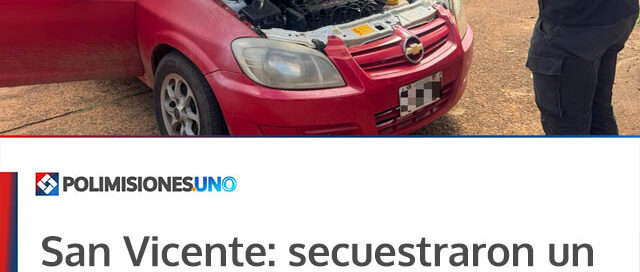 San Vicente: secuestraron un vehículo con adulteración de chasis bajo la modalidad “ensamble”